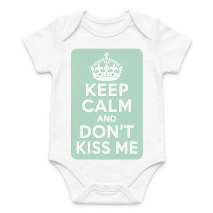 Keep Calm and Don't Kiss Me baby bodysuit in English, White