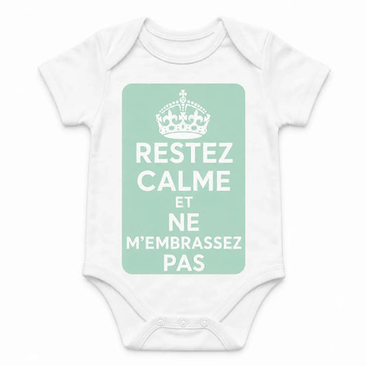 Keep Calm and Don't Kiss Me baby bodysuit in French, White