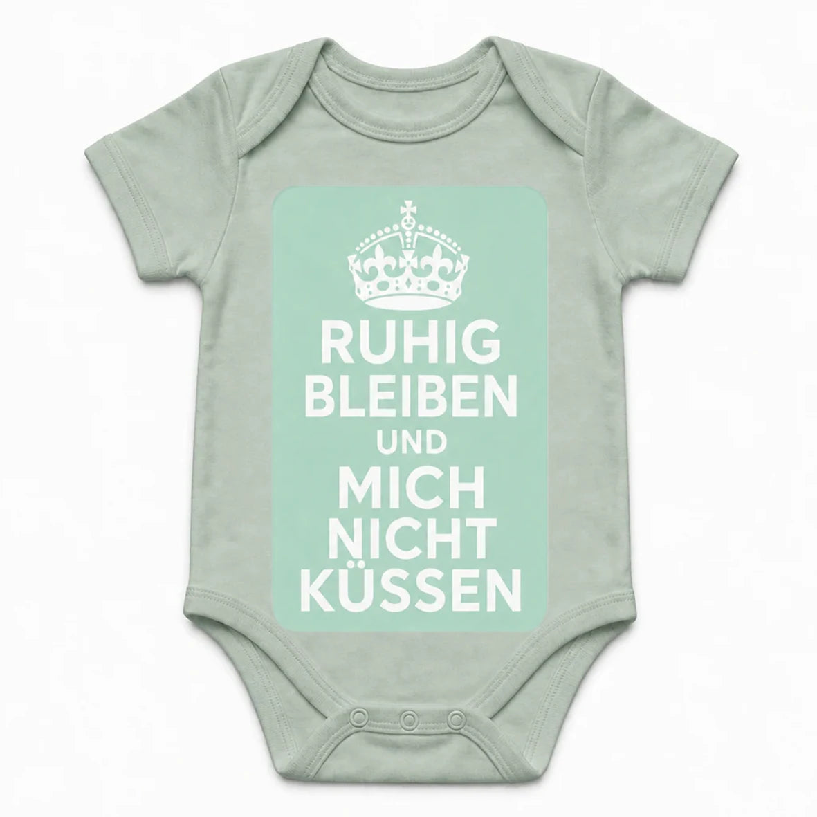 Keep Calm and Don't Kiss Me baby bodysuit in German, Sage