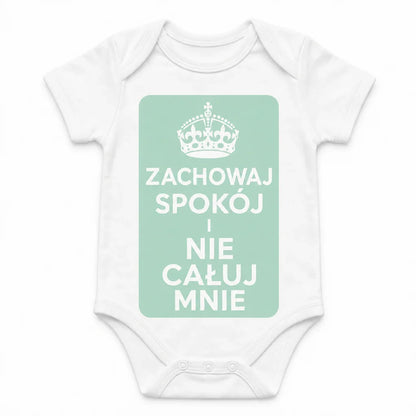 Keep Calm and Don't Kiss Me baby bodysuit in Polish, White