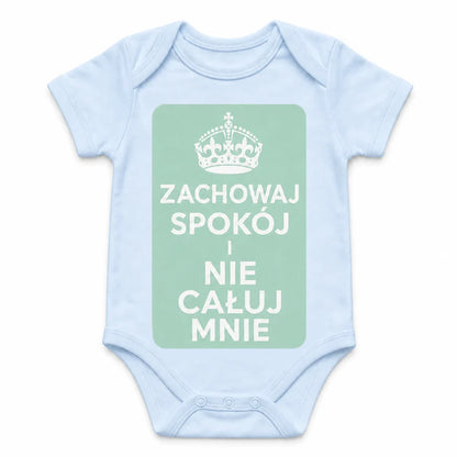 Keep Calm and Don't Kiss Me baby bodysuit in Polish, Baby Blue
