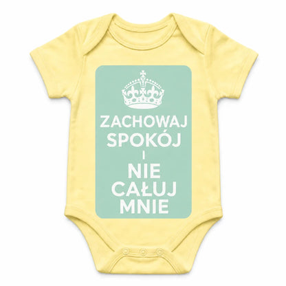 Keep Calm and Don't Kiss Me baby bodysuit in Polish, Yellow