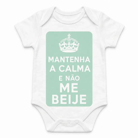Keep Calm and Don't Kiss Me baby bodysuit in Portuguese, White