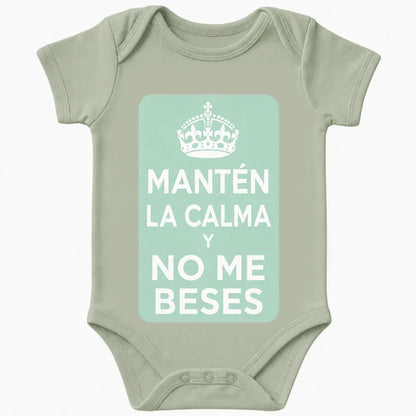 Keep Calm and Don't Kiss Me baby bodysuit in Spanish, Sage